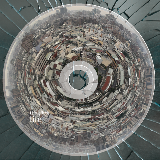 LanLan《Life, glitch, life》